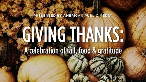 Giving Thanks: A celebration of fall, food, and gratitude