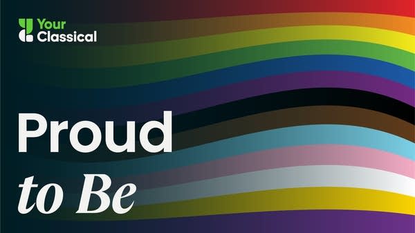 Listen: 'Proud to Be' celebrates the LGBTQIA+ community in classical music