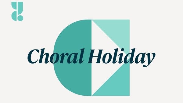 Choral Holiday: Seasonal vocal favorites for Christmas
